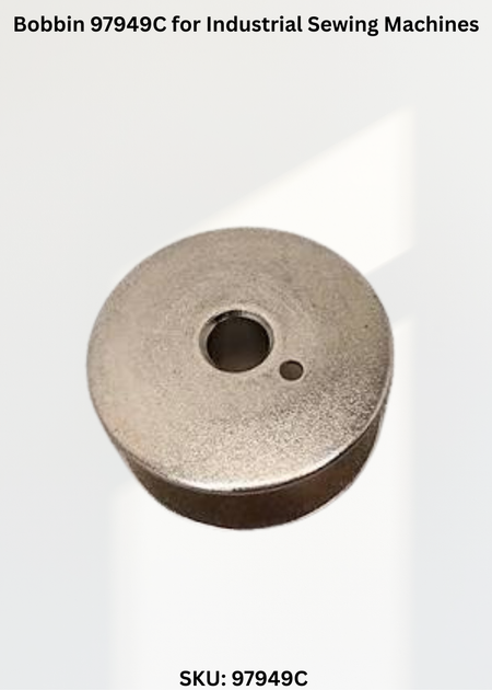 Bobbin 97949C for Industrial Sewing Machines