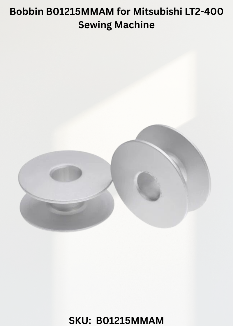 Bobbin B01215MMAM for Mitsubishi LT2-400 Sewing Machine