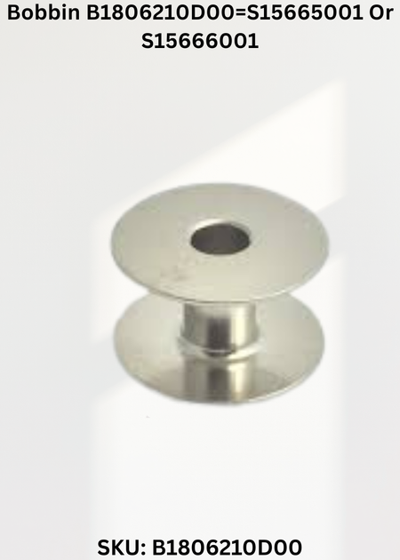 Bobbin B1806210D00=S15665001 Or S15666001