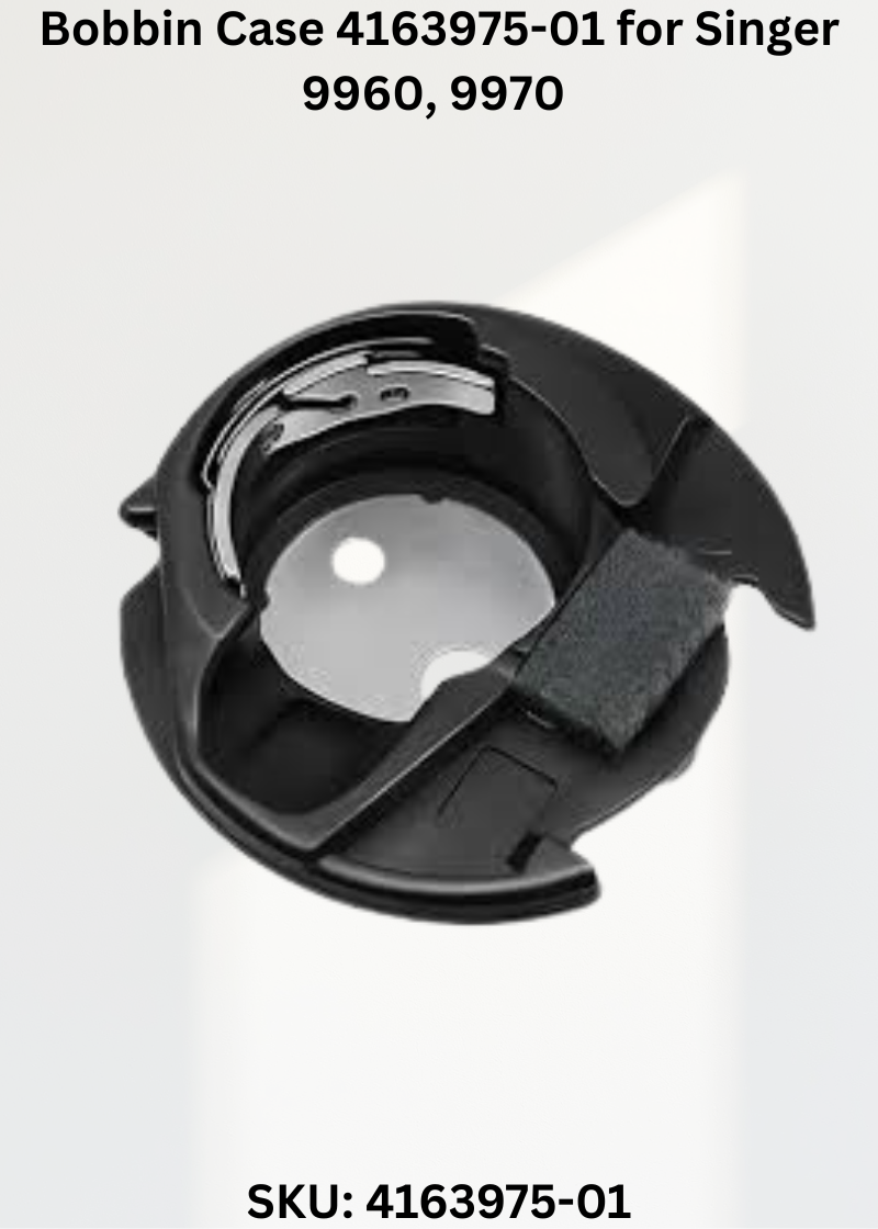 Bobbin Case 4163975-01 — Fits Singer 9960, 9970, 9985