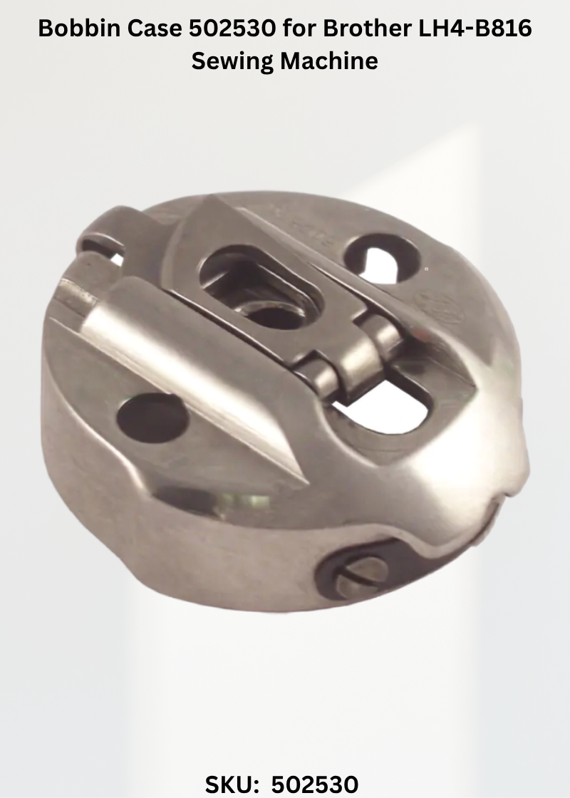 Bobbin Case 502530 for Brother LH4-B816 Sewing Machine