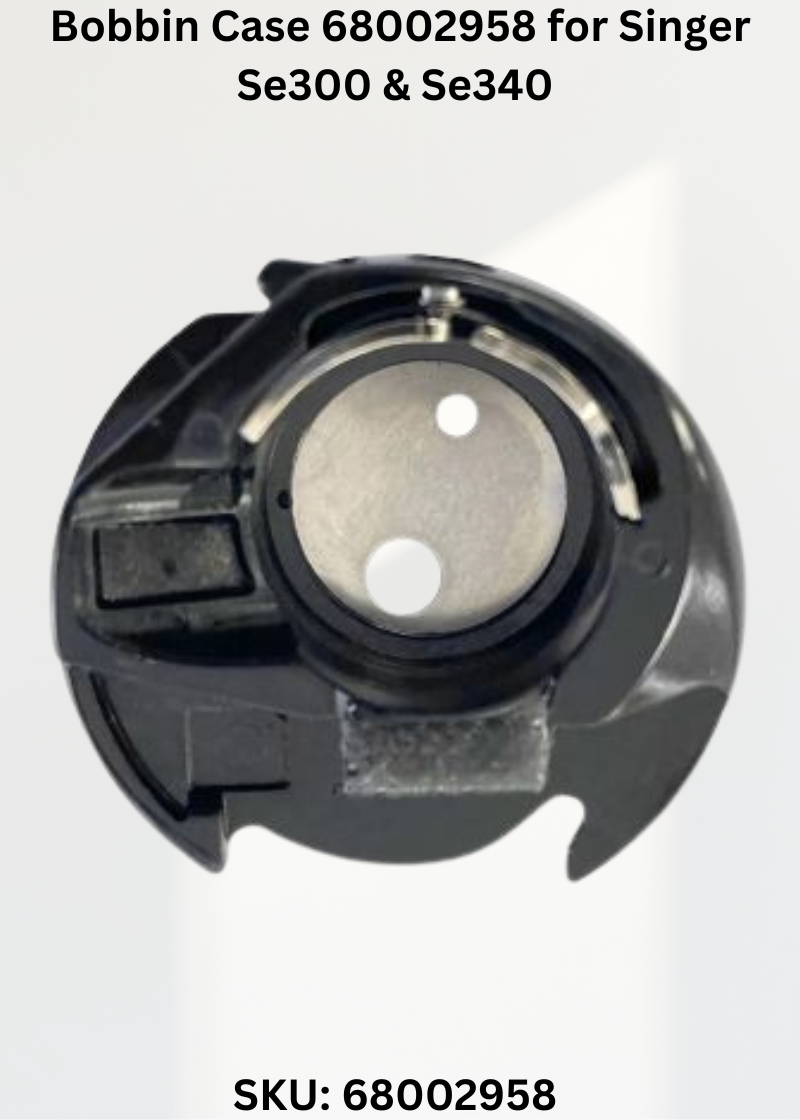 Bobbin Case 68002958 — Fits Singer AMBITION 610, 620, 630, SE300 & more