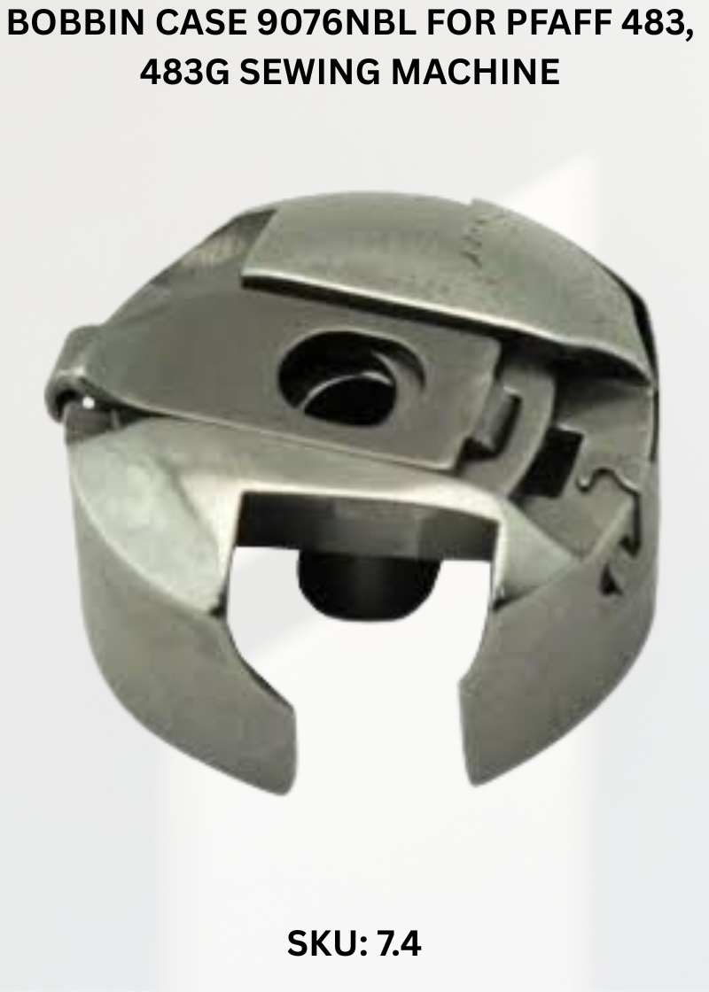 Bobbin Case 9076NBL for Pfaff 483, 483G Sewing Machine