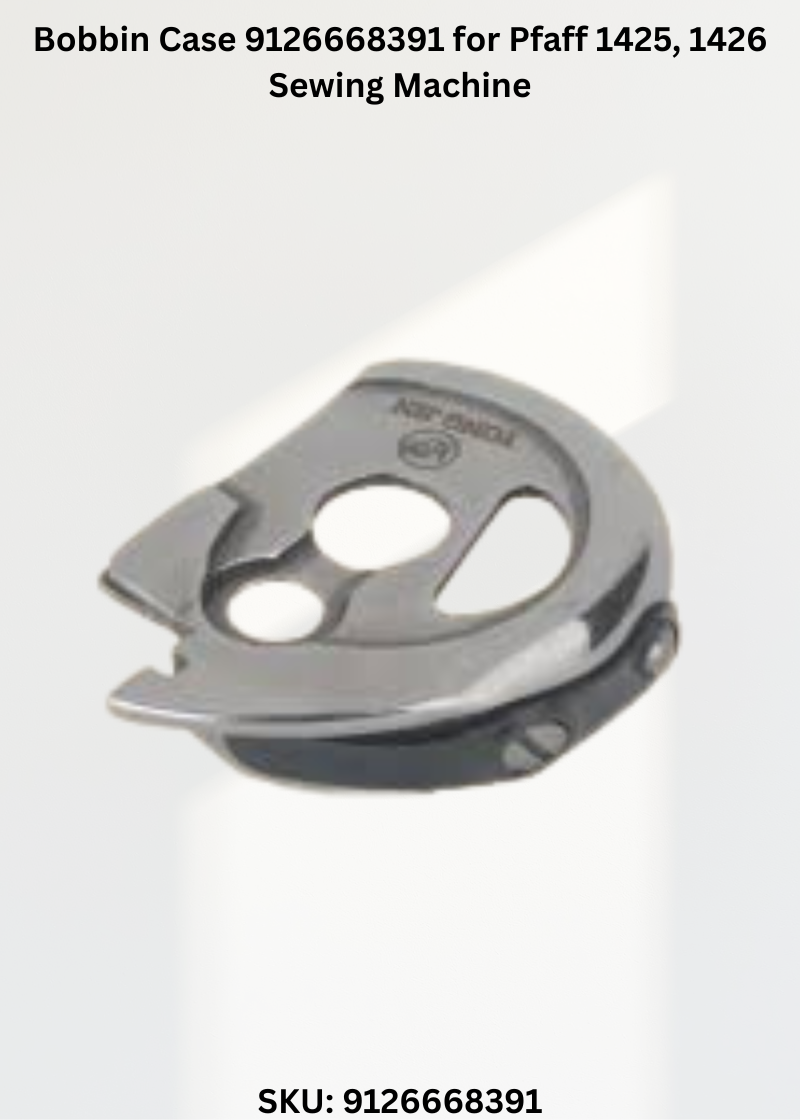 Bobbin Case 9126668391 for Pfaff 1425, 1426 Sewing Machine