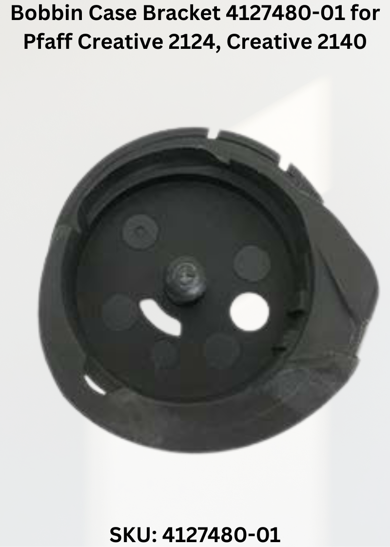 Bobbin Case Bracket 4127480-01 — Fits Pfaff Creative 2124, Creative 2140, Creative 2144, Creative 2170 & more