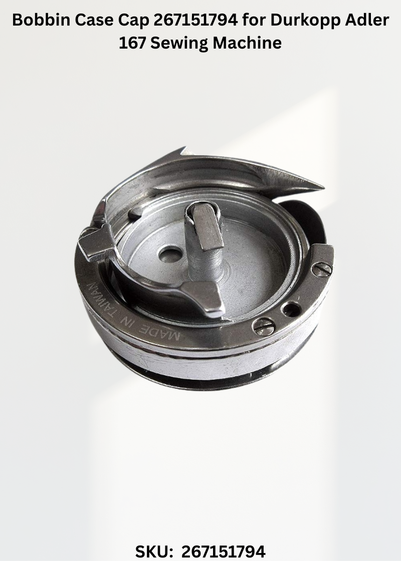 Bobbin Case Cap 267151794 for Durkopp Adler 167 Sewing Machine