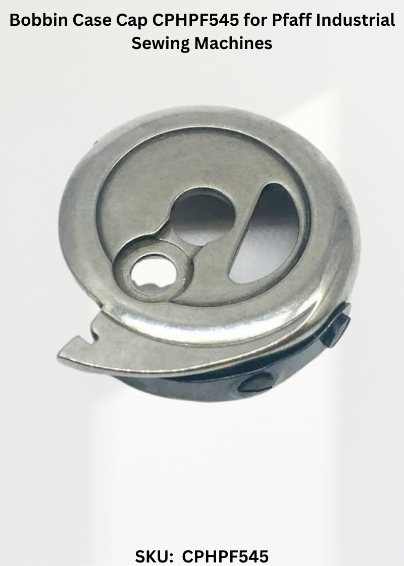 Bobbin Case Cap CPHPF545 for Pfaff Industrial Sewing Machines