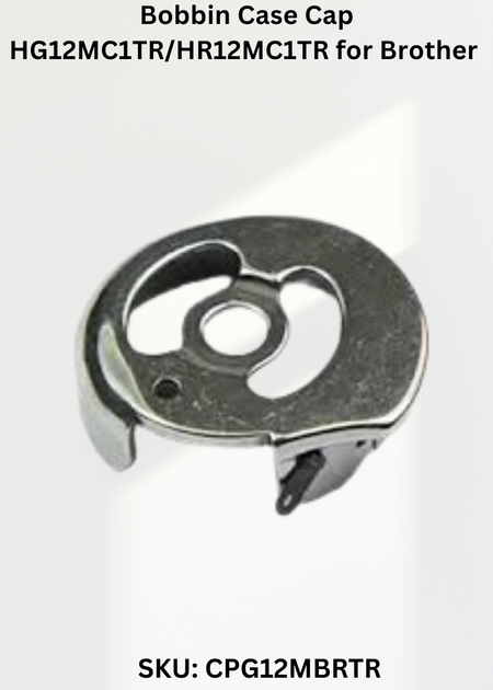 Bobbin Case Cap HG12MC1TR/HR12MC1TR for Brother LT2-B872 Sewing Machine