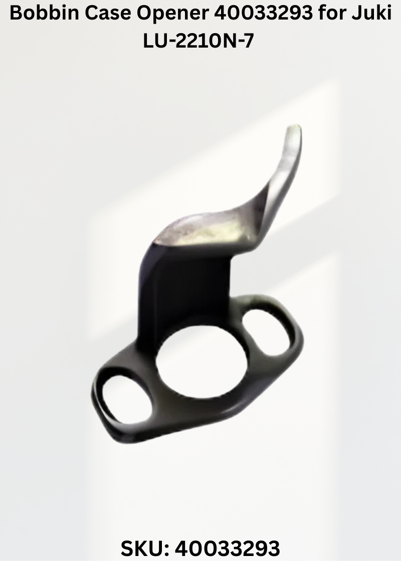 Bobbin Case Opener 40033293 for Juki LU-2210N-7 Sewing Machine