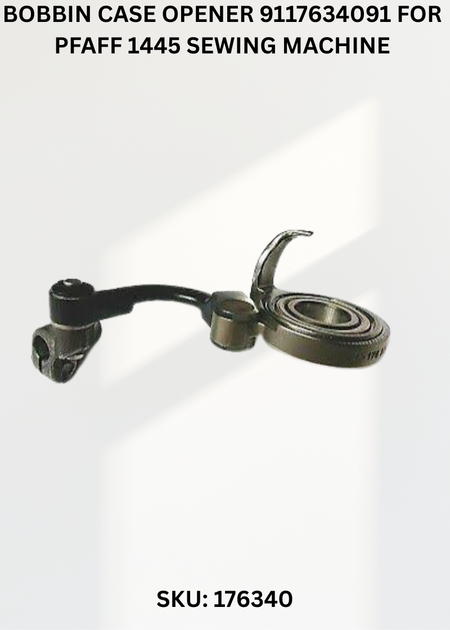 Bobbin Case Opener 9117634091 for Pfaff 1445 Sewing Machine