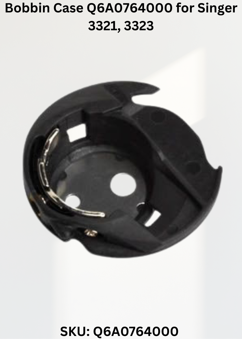 Bobbin Case Q6A0764000 — Fits Singer 3321, 3323, 4411, 4423