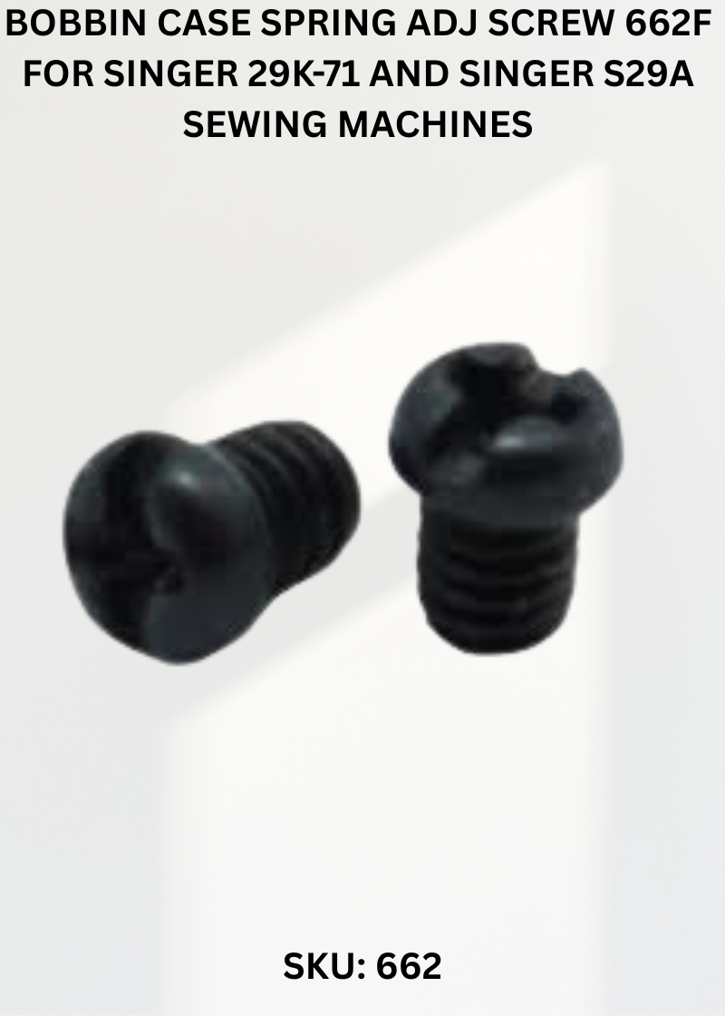 Bobbin Case Spring Adj Screw 662F for Singer 29K-71 and Singer S29A Sewing Machines