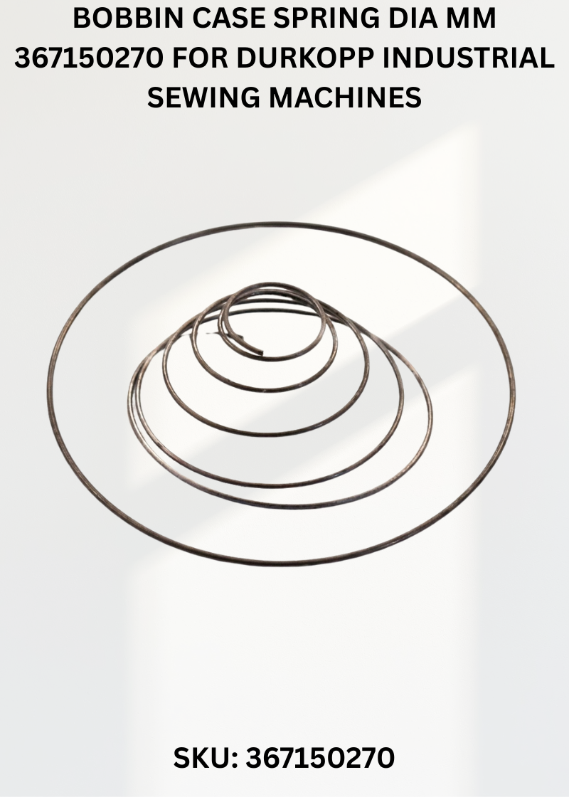 Bobbin Case Spring Dia Mm 367150270 for Durkopp Industrial Sewing Machines
