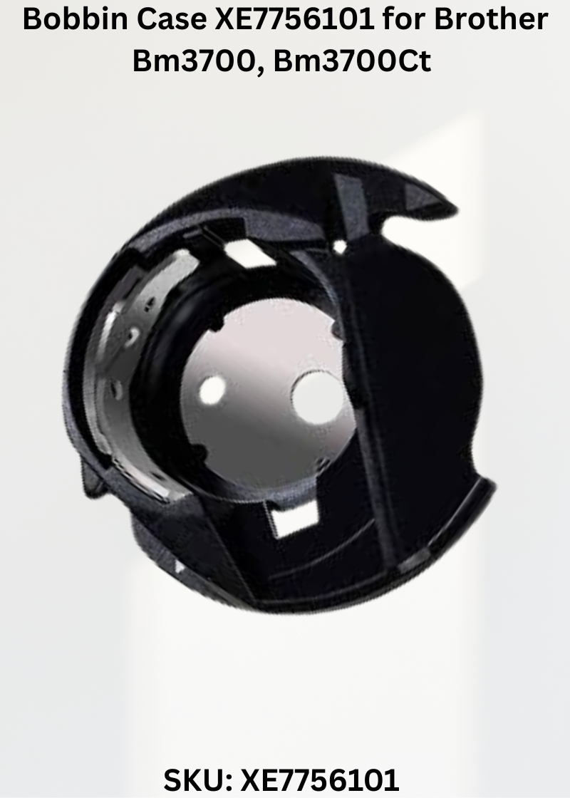 Bobbin Case XE7756101 — Fits Brother BM3700, BM3700CT, BM3700FG, BM3850 & more