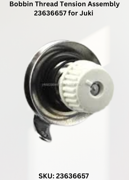 Bobbin Thread Tension Assembly 23636657 for Juki DDL-9000B-SS Sewing Machine