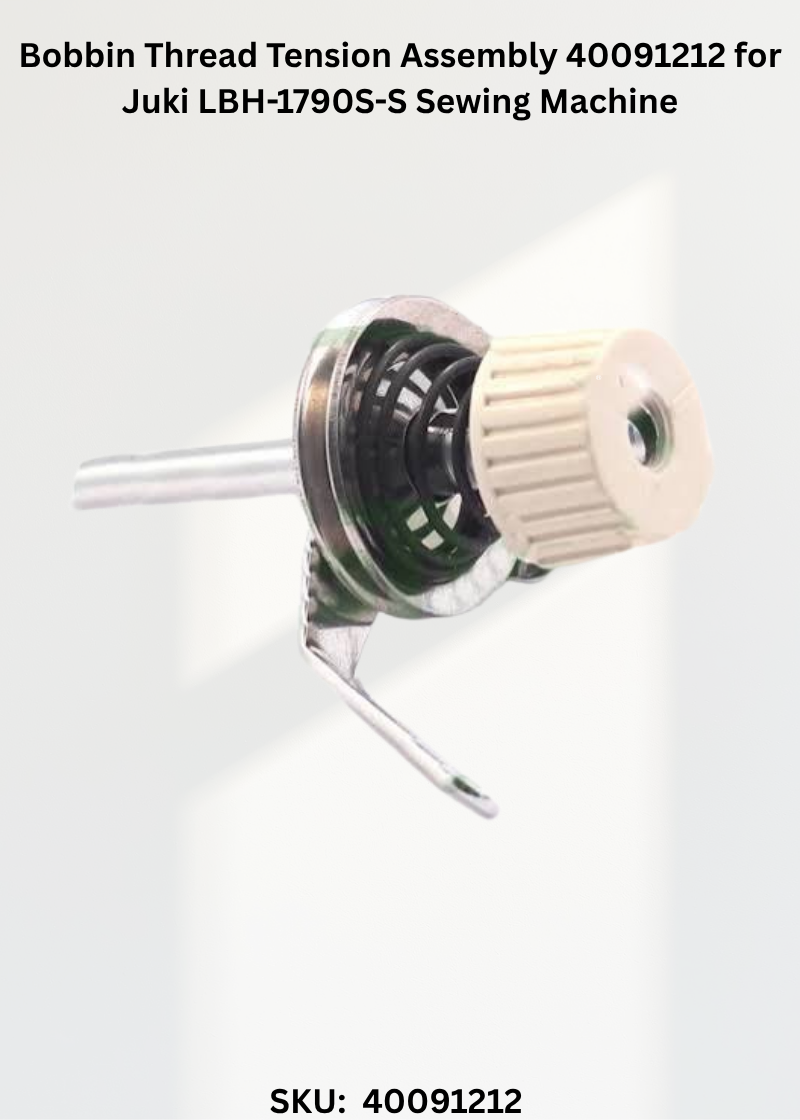 Bobbin Thread Tension Assembly 40091212 for Juki LBH-1790S-S Sewing Machine