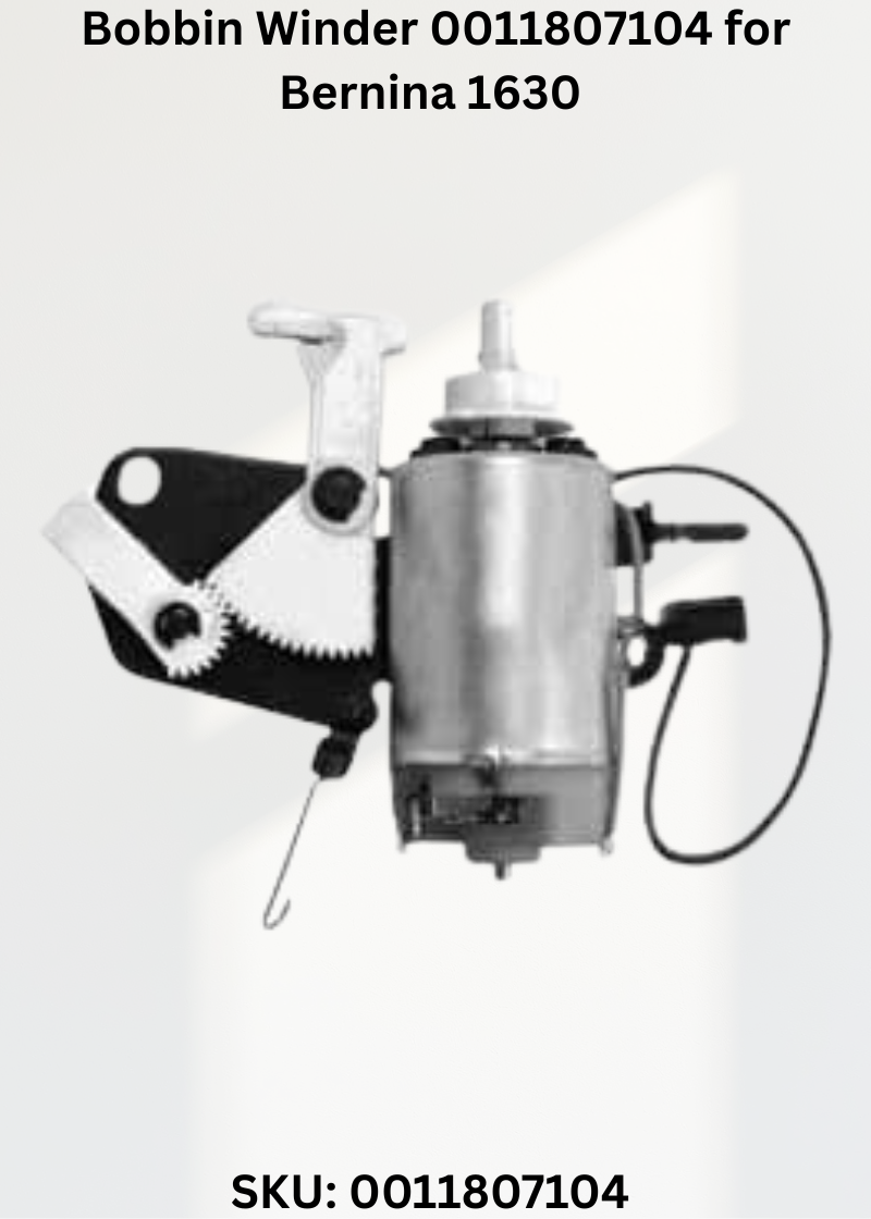 Bobbin Winder 0011807104 for Bernina 1630 Sewing Machines