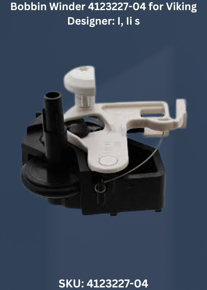 Bobbin Winder 4123227-04 for Viking Designer: I, Ii & More Sewing Machines