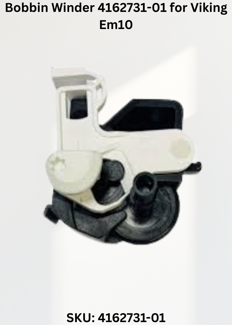 Bobbin Winder 4162731-01 for Viking Em10 Sewing Machines