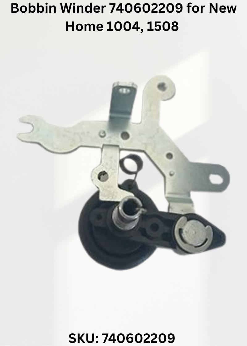 Bobbin Winder 740602209 for New Home 1004, 1508 & More Sewing Machines