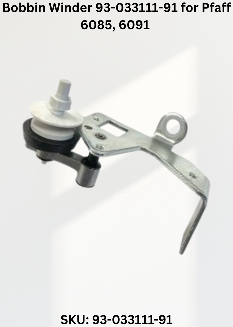 Bobbin Winder 93-033111-91 for Pfaff 6085, 6091 & More Sewing Machines