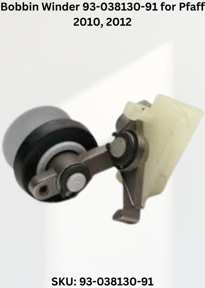 Bobbin Winder 93-038130-91 for Pfaff 2010, 2012 & More Sewing Machines