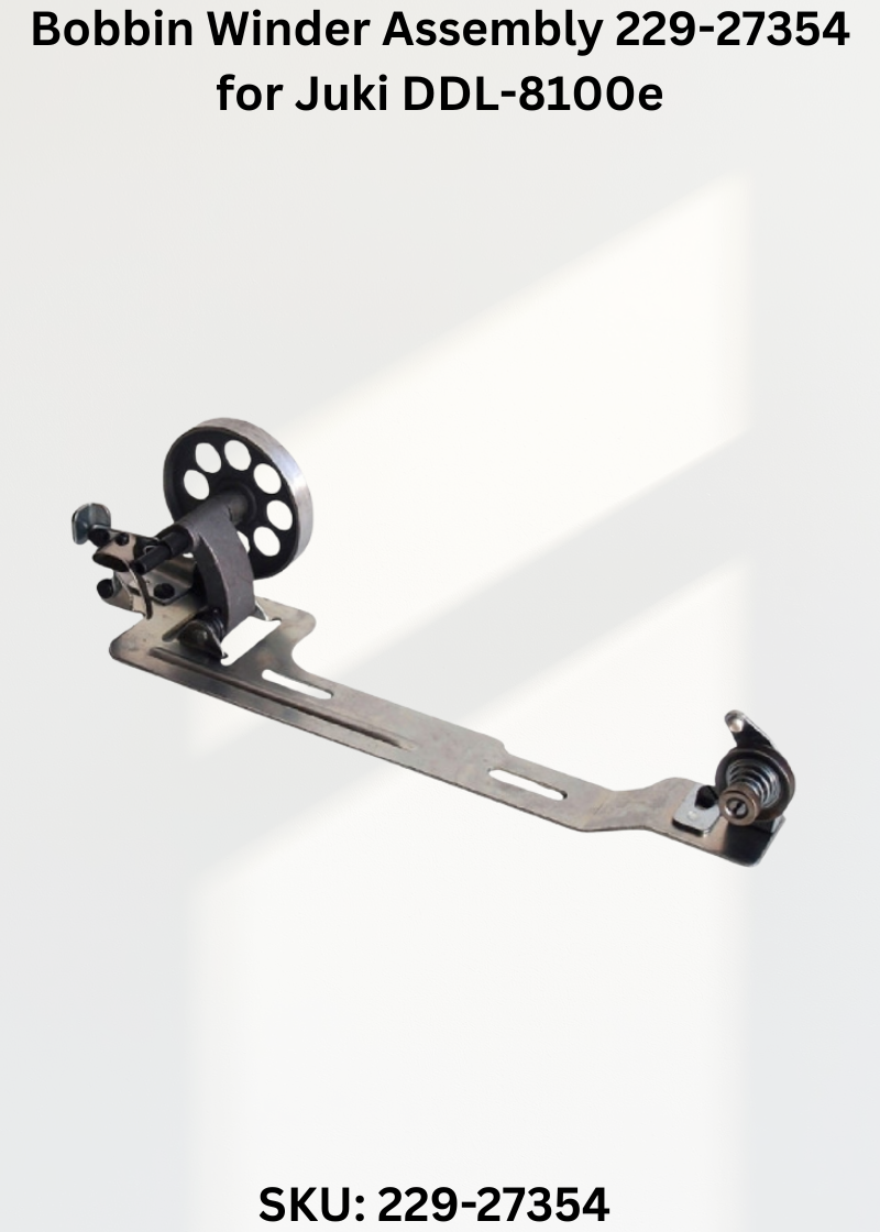 Bobbin Winder Assembly 229-27354 for Juki DDL-8100e