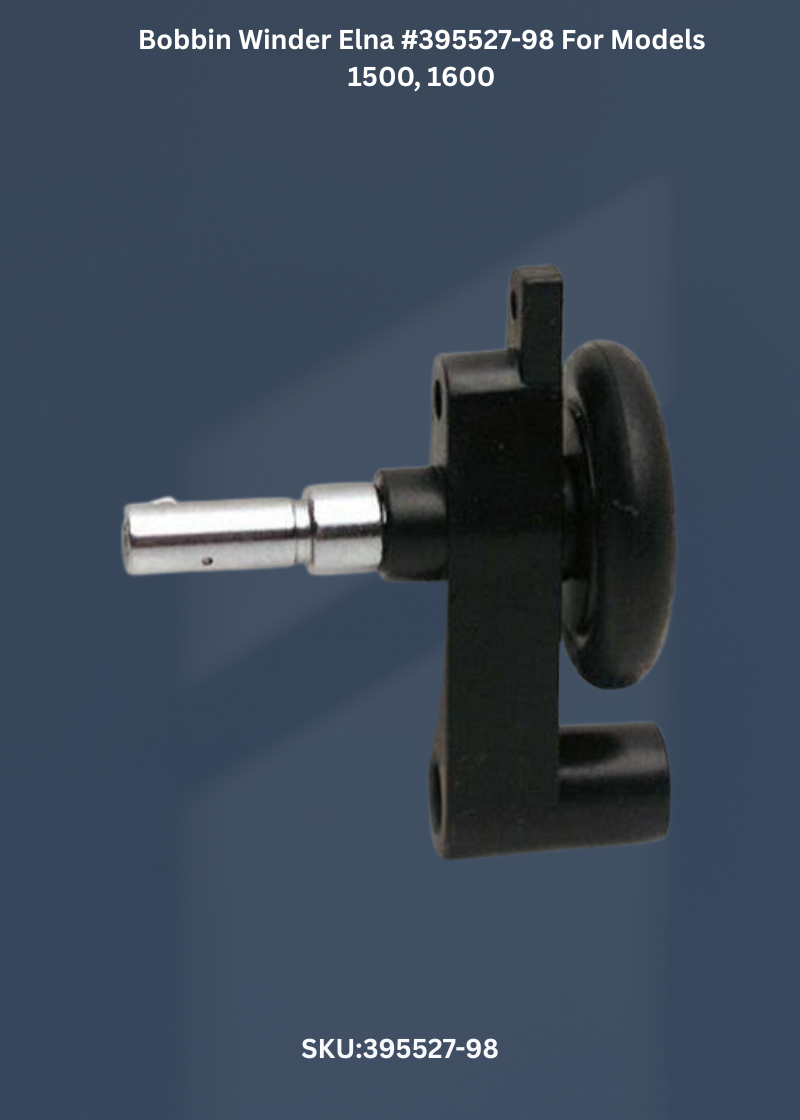 Bobbin Winder Elna #395527-98 For Models 1500, 1600