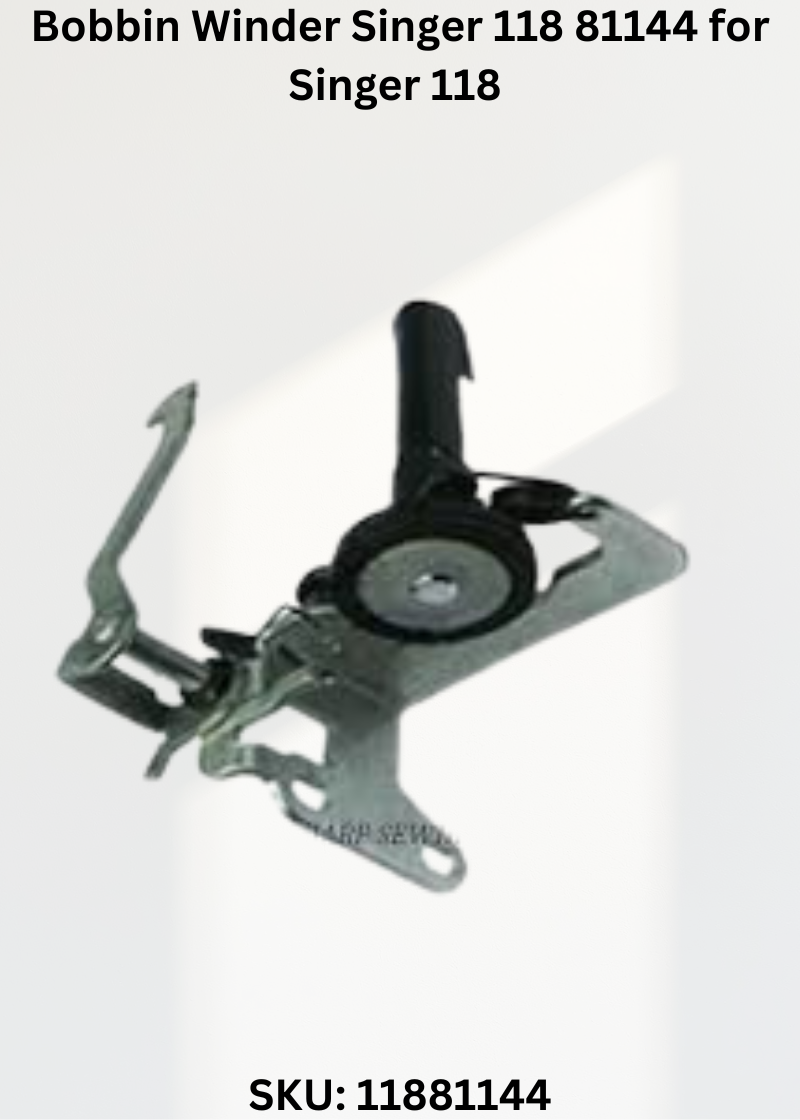 Bobbin Winder Singer 118 81144 for Singer 118 Sewing Machines