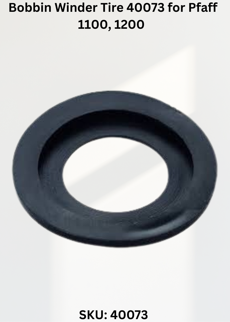 Bobbin Winder Tire 40073 for Pfaff 1100, 1200 & More Sewing Machines