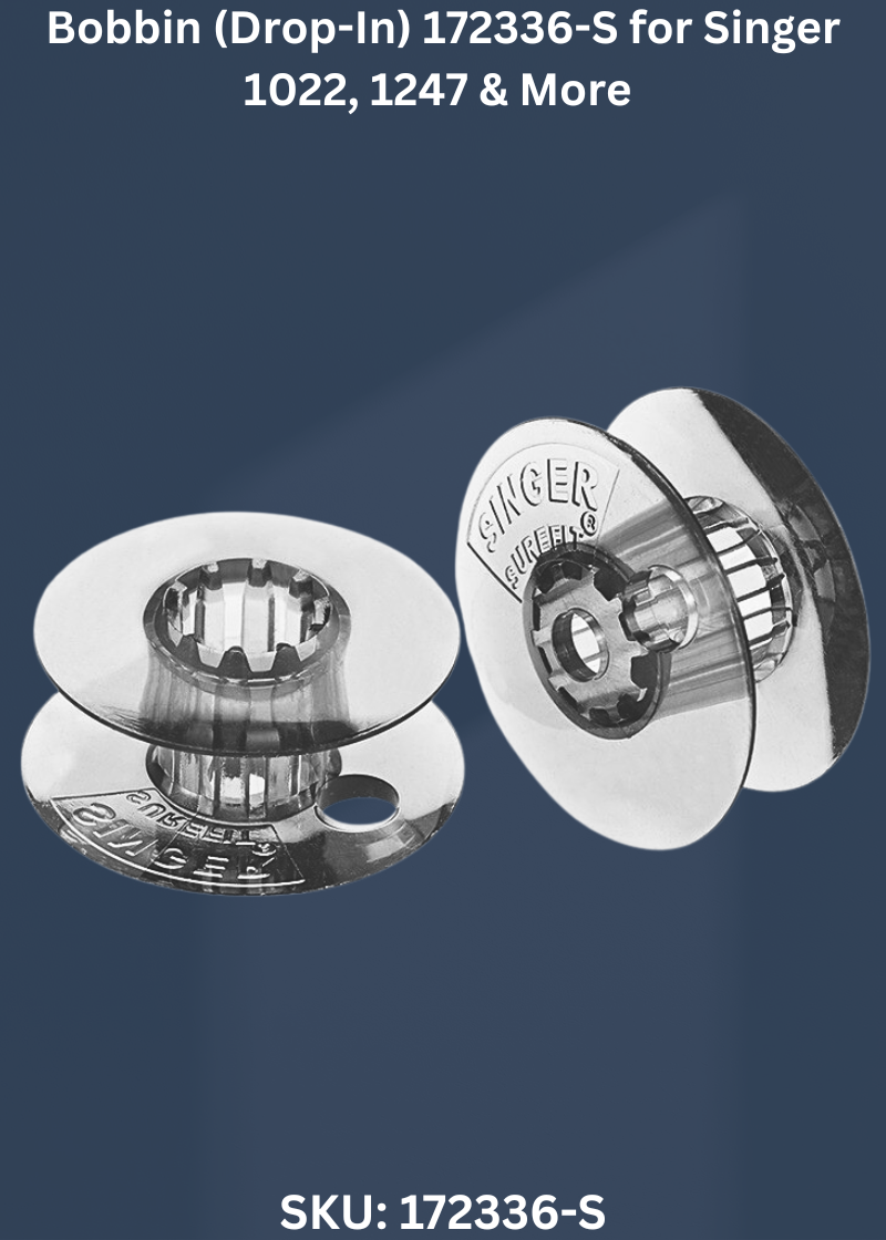 Bobbin (Drop-In) 172336-S for Singer 1022, 1247 & More Sewing Machines