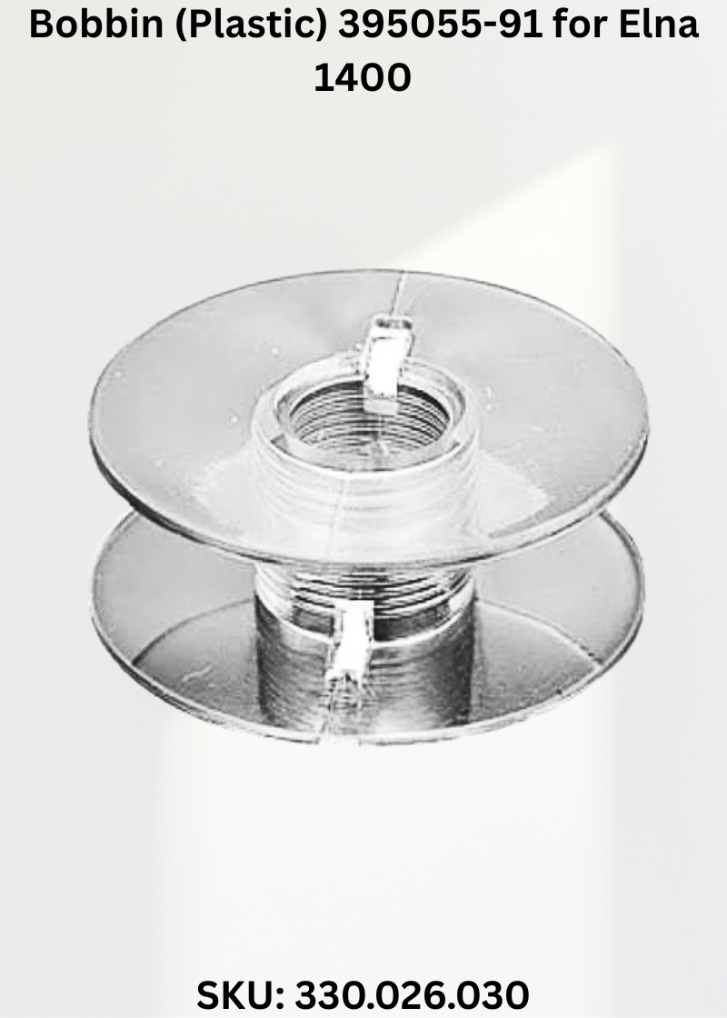 Bobbin (Plastic) 395055-91 for Elna 1400 Sewing Machines