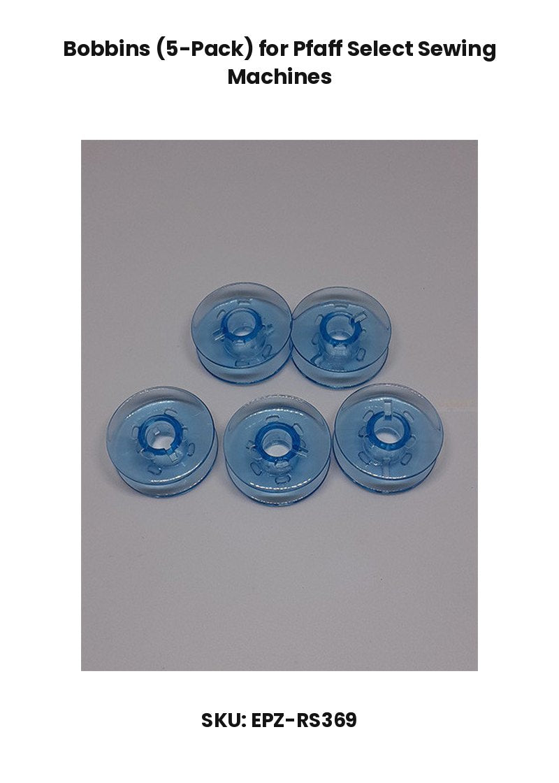 Bobbins (5-Pack) for Pfaff Select Sewing Machines
