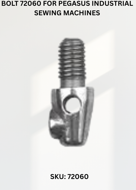 Bolt 72060 for Pegasus Industrial Sewing Machines