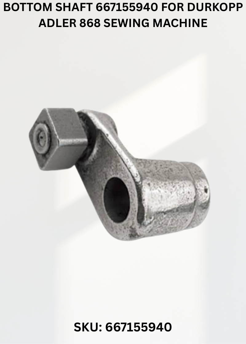 Bottom Shaft 667155940 for Durkopp Adler 868 Sewing Machine