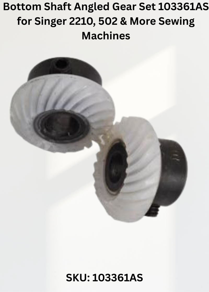 Bottom Shaft Angled Gear Set 103361AS — Fits Singer 2210, 502, 507, 509 & more