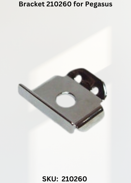 Bracket 210260 for Pegasus E32L, E52L, E22L Sewing Machine