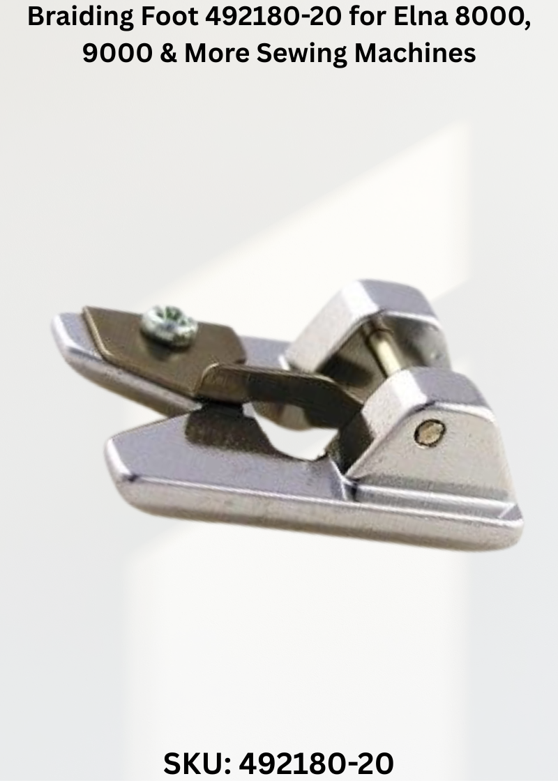 Braiding Foot 492180-20 for Elna 8000, 9000 & More Sewing Machines