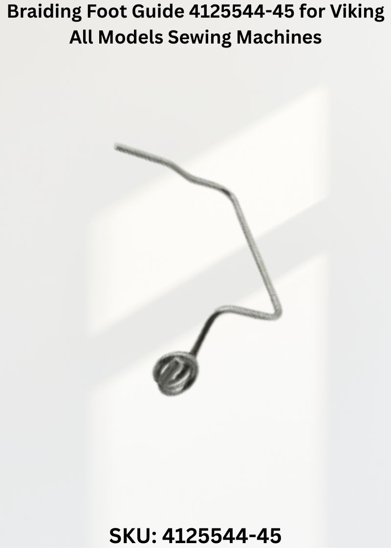Braiding Foot Guide 4125544-45 for Viking All Models Sewing Machines