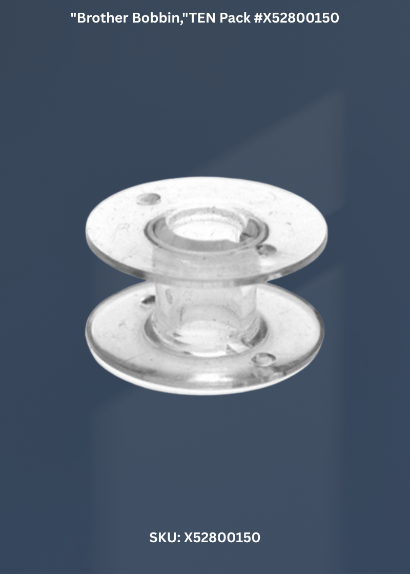 "Brother Bobbin,"TEN Pack #X52800150