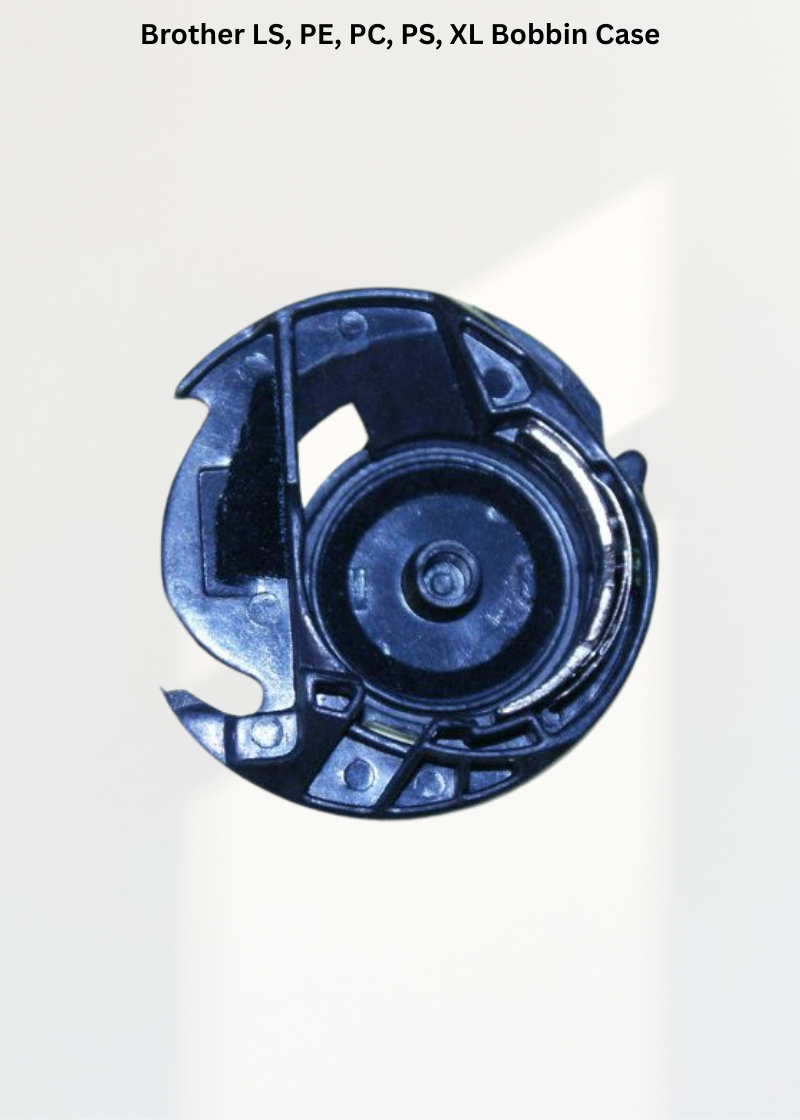 Brother LS, PE, PC, PS, XL Bobbin Case