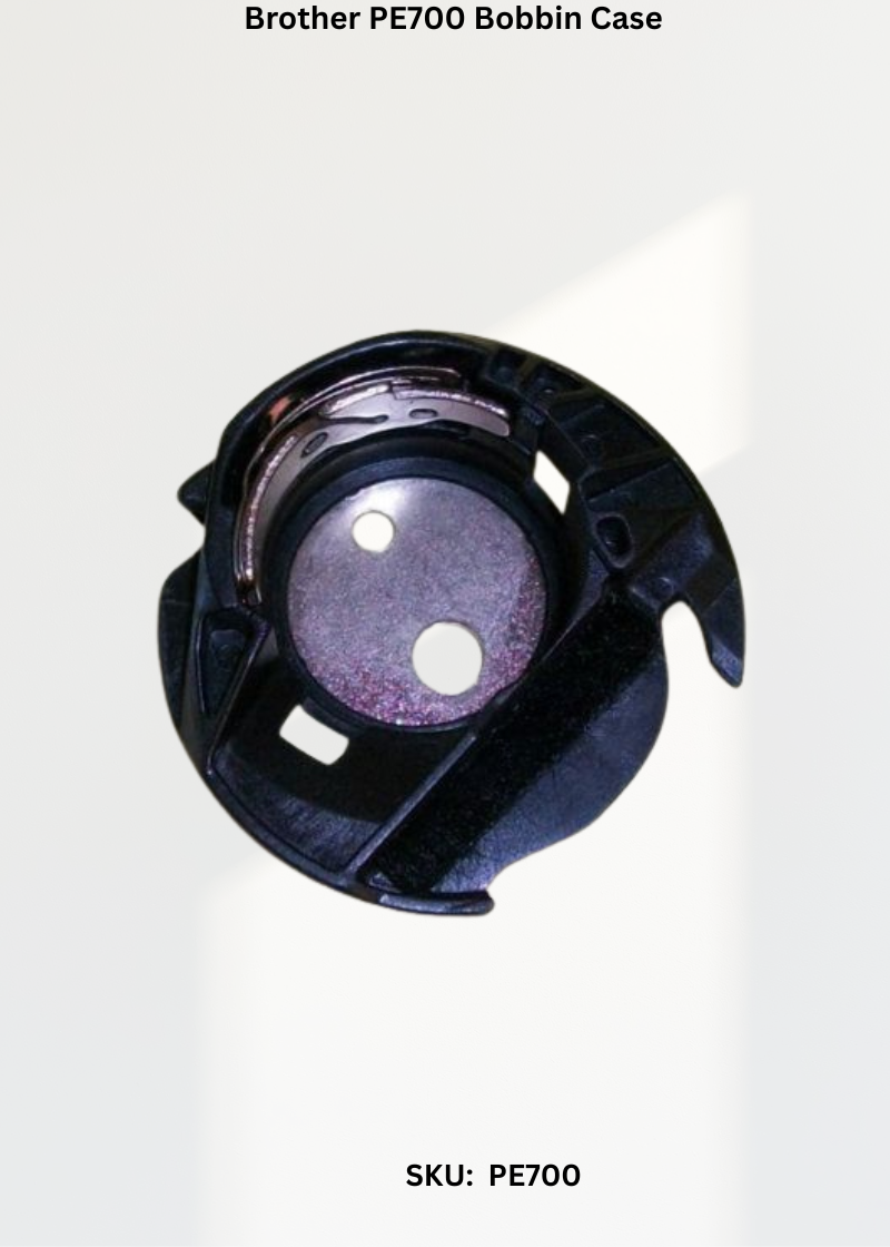 Brother PE700 Bobbin Case