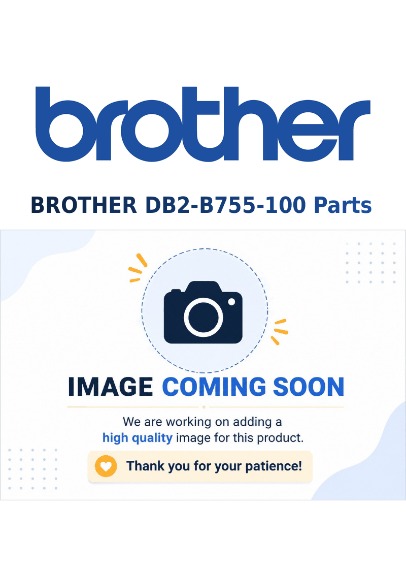 Brother 100242-0-04 Replacement Part for Brother DB2-B755-100