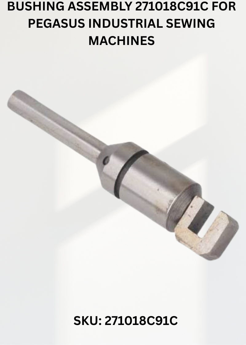 Bushing Assembly 271018C91C for Pegasus Industrial Sewing Machines