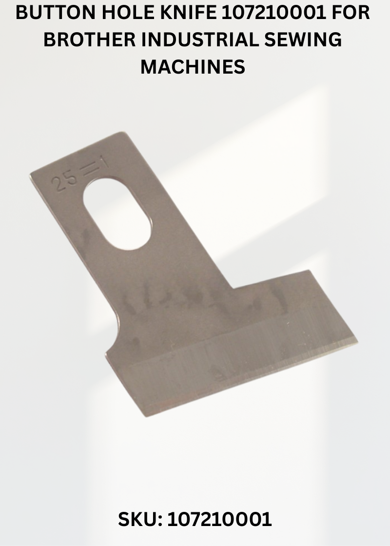 Button Hole Knife 107210001 for Brother Industrial Sewing Machines