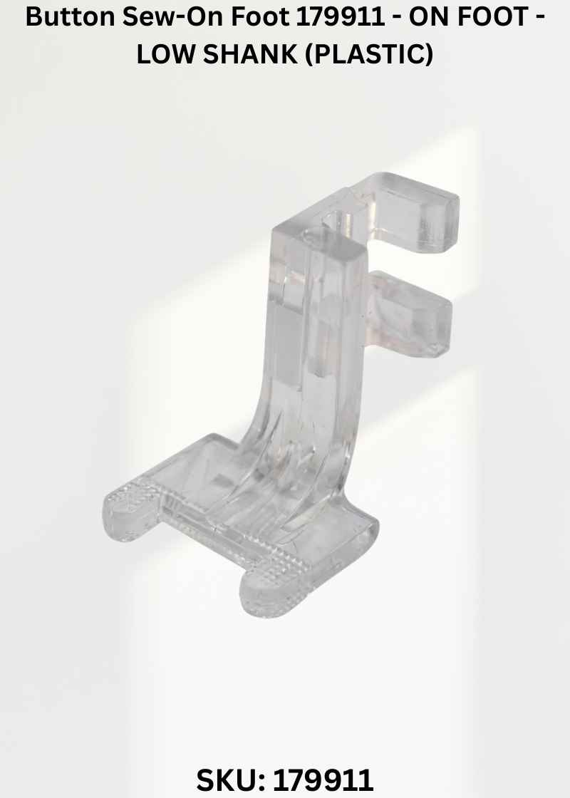 Button Sew-On Foot 179911 - ON FOOT - LOW SHANK (PLASTIC)
