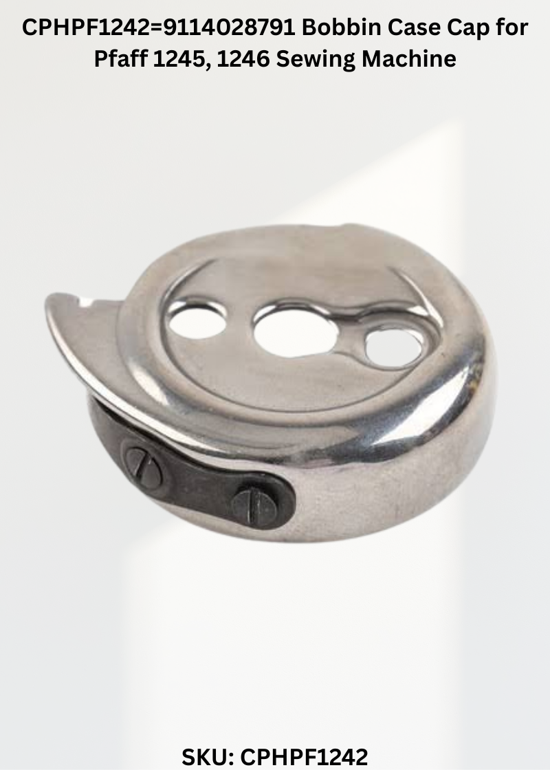 CPHPF1242=9114028791 Bobbin Case Cap for Pfaff 1245, 1246 Sewing Machine