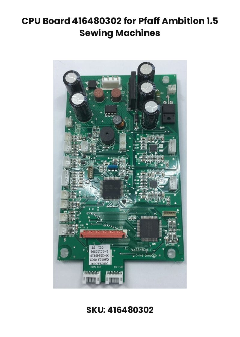 CPU Board 416480302 for Pfaff Ambition 1.5 Sewing Machines