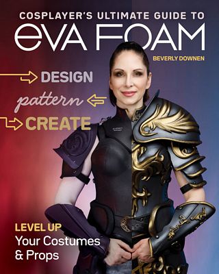 C&T Publishing Cosplayer’s Ultimate Guide to Eva Foam