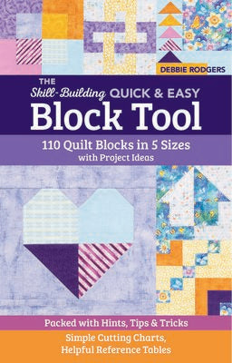 C&T Publishing The Skill-Building Quick & Easy Block Tool